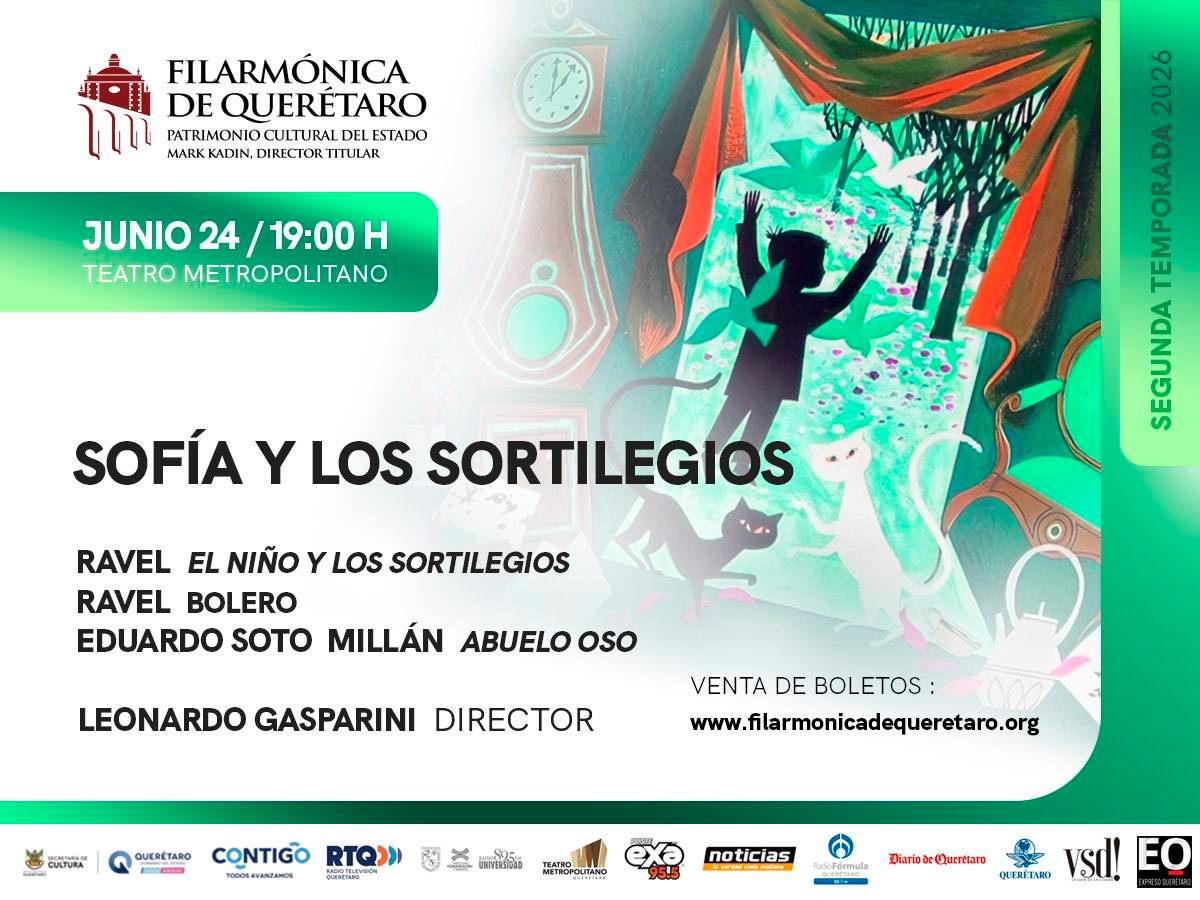 Orquesta Filarmónica de Querétaro – Sofía y los Sortilegios