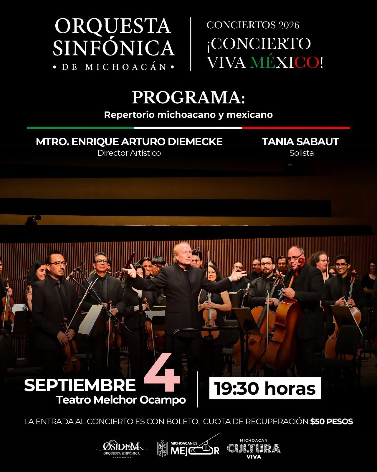 Orquesta Sinfónica de Michoacán – Concierto ¡Viva México!