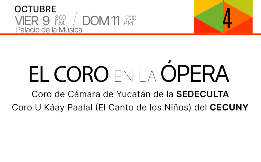 Orquesta Sinfónica de Yucatán – El Coro en la Ópera